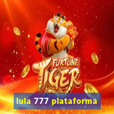 lula 777 plataforma